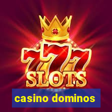 casino dominos