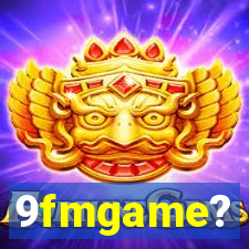 9fmgame?