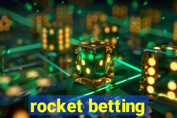 rocket betting