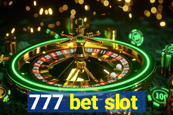 777 bet slot