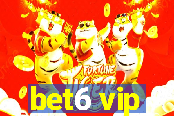 bet6 vip