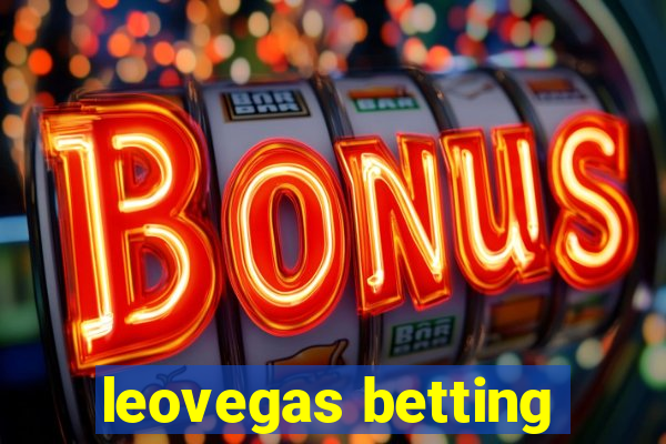 leovegas betting