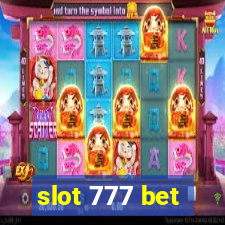 slot 777 bet