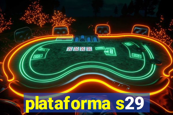 plataforma s29