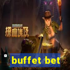 buffet bet