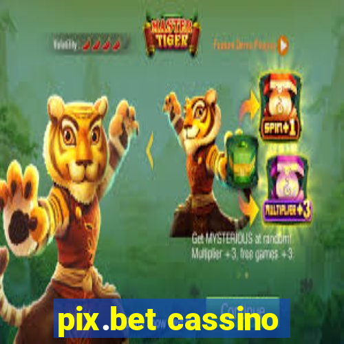 pix.bet cassino