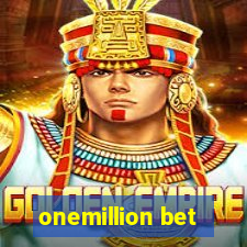 onemillion bet