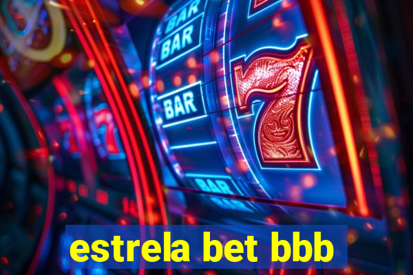 estrela bet bbb