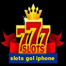 slots gol iphone