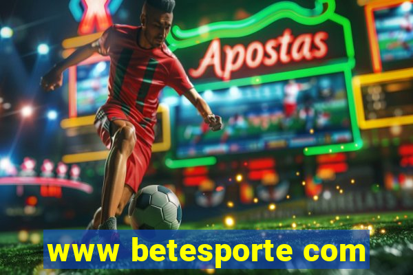 www betesporte com