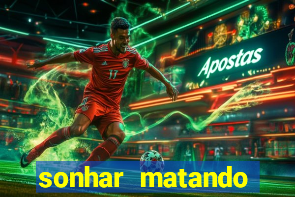 sonhar matando porco jogo do bicho