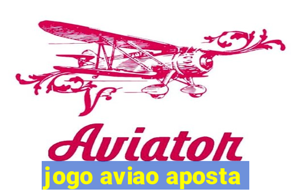 jogo aviao aposta