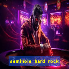 seminole hard rock hotel & casino tampa