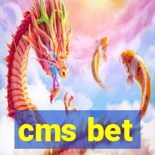 cms bet