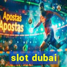 slot dubai