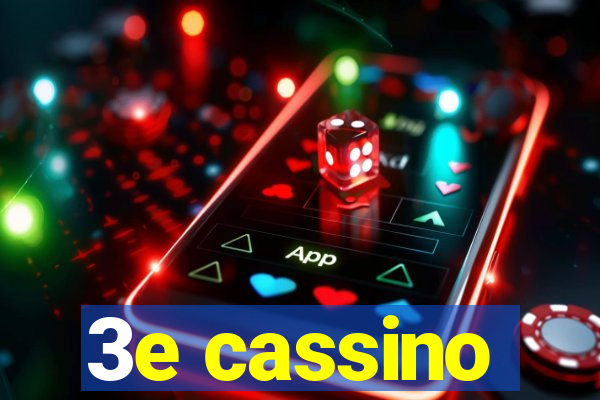 3e cassino