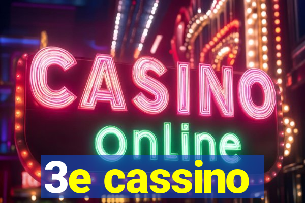 3e cassino