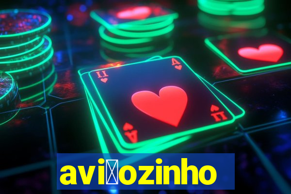 avi茫ozinho