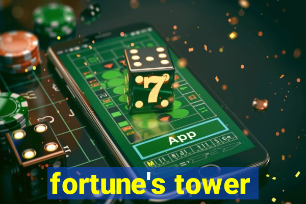 fortune's tower