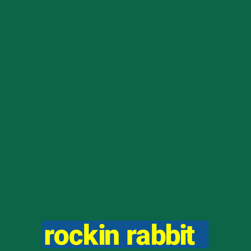 rockin rabbit