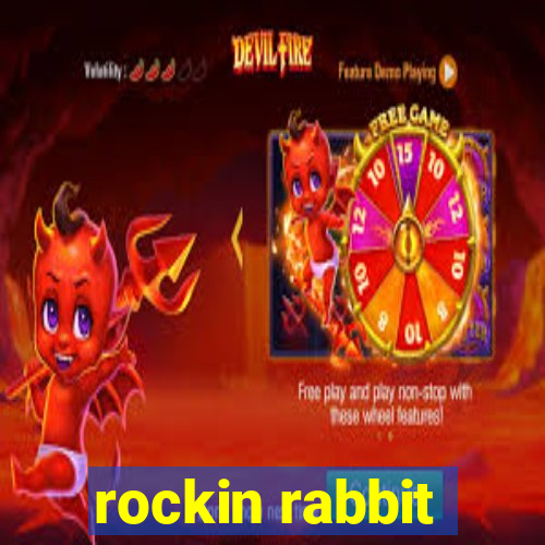 rockin rabbit