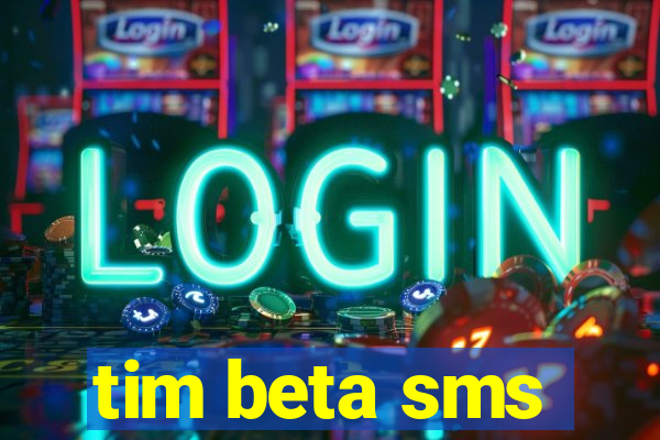 tim beta sms