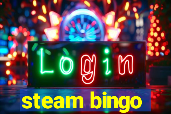 steam bingo