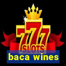 baca wines