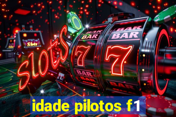 idade pilotos f1