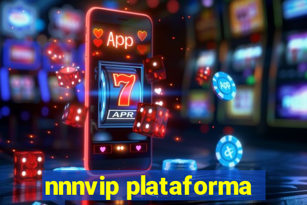 nnnvip plataforma