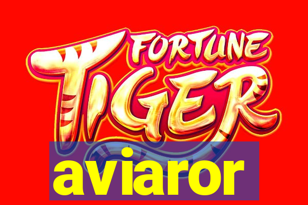 aviaror