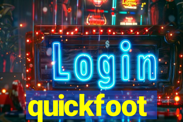 quickfoot