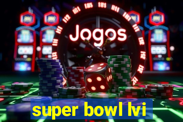 super bowl lvi