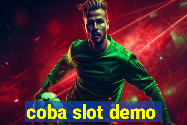 coba slot demo