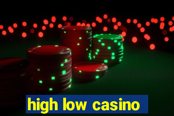 high low casino