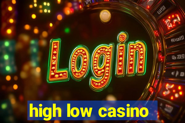 high low casino