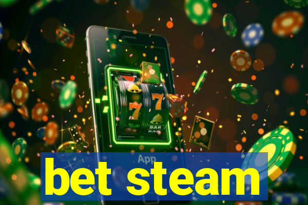 bet steam