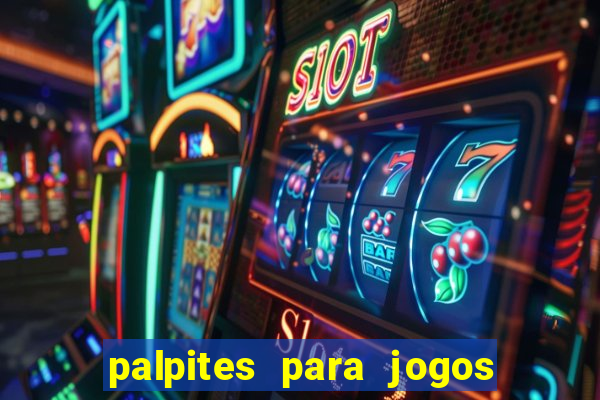 palpites para jogos de futebol hoje