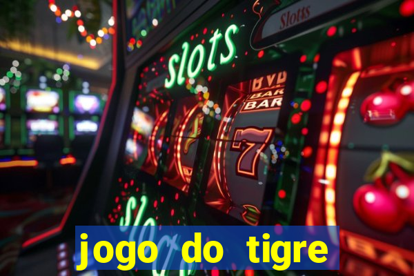 jogo do tigre deposito de 5