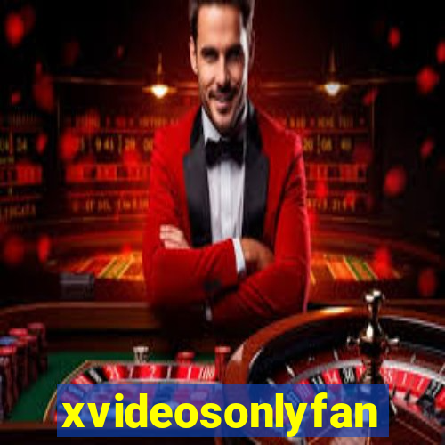 xvideosonlyfan