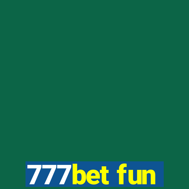 777bet fun