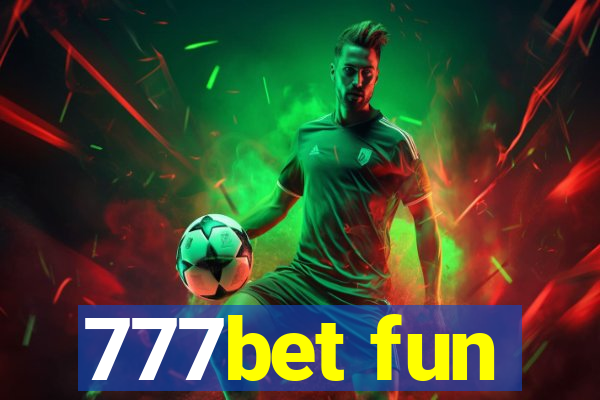 777bet fun