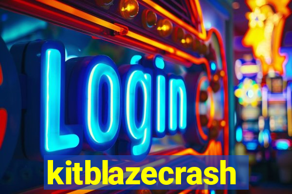 kitblazecrash