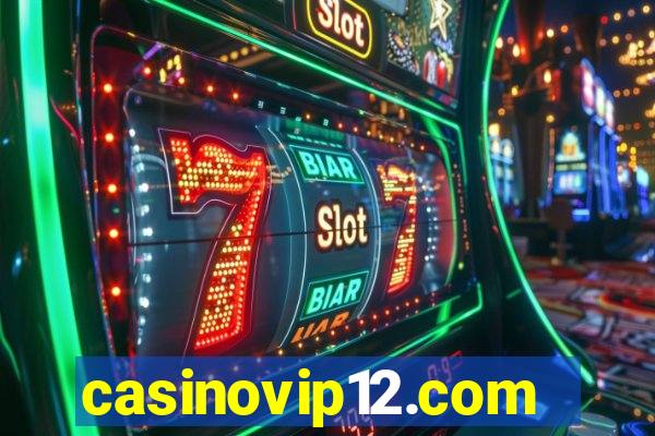 casinovip12.com