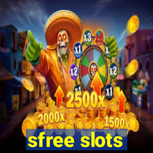 sfree slots