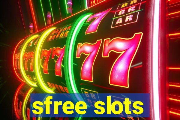 sfree slots