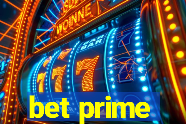 bet prime