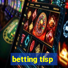 betting tisp