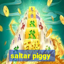 saltar piggy