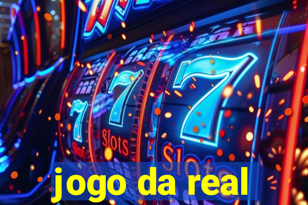 jogo da real